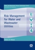Cover: Risk Management for Water and Wastewater Utilities - IWA Publishing