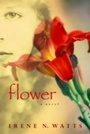 Cover: Flower - Tundra Books