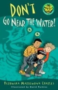 Cover: Don't Go Near the Water! - Tundra Books