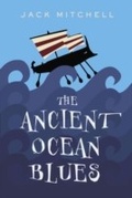 Cover: The Ancient Ocean Blues - Tundra Books