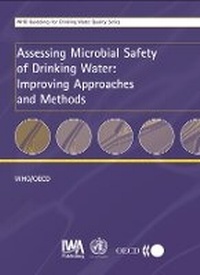 Enlarge image Cover: Assessing Microbial Safety of Drinking Water - IWA Publishing
