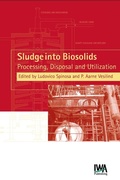 Cover: Sludge into Biosolids - IWA Publishing