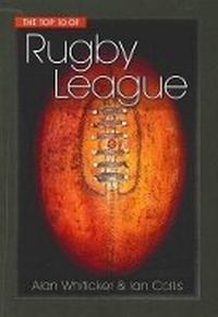 Abbildung von: The Top 10 of Rugby League - New Holland Publishers