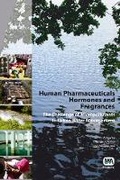 Cover: Human Pharmaceuticals, Hormones and Fragrances - IWA Publishing