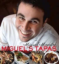 Abbildung von: Miguel's Tapas - New Holland Publishers