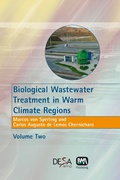 Cover: Biological Wastewater Treatment in Warm Climate Regions Volume II - IWA Publishing