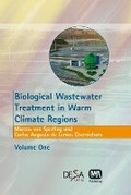 Cover: Biological Wastewater Treatment in Warm Climate Regions - IWA Publishing