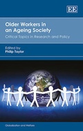 Cover: Older Workers in an Ageing Society - Edward Elgar Publishing