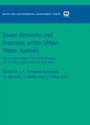 Cover: Sewer Networks and Processes within Urban Water Systems - IWA Publishing