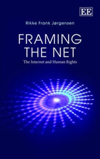 Enlarge image Cover: Framing the Net - Edward Elgar Publishing