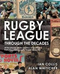 Abbildung von: Rugby League Through The Decades - New Holland Publishers