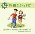 Cover: My Healthy Body - Tundra Books
