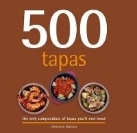 Abbildung von: 500 Tapas - New Holland Publishers
