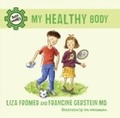 Cover: My Healthy Body - Tundra Books