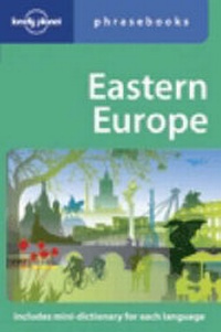 Abbildung von: Eastern Europe Phrasebook - Lonely Planet Publications