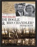 Cover: Who Killed Dr Bogle & Mrs Chandler? - New Holland Publishers