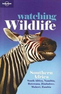 Cover: Lonely Planet Watching Wildlife Southern Africa - Lonely Planet Publications
