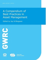 Enlarge image Cover: A Compendium of Best Practices in Asset Management - IWA Publishing