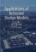 Cover: Applications of Activated Sludge Models - IWA Publishing