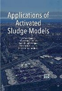 Enlarge image Cover: Applications of Activated Sludge Models - IWA Publishing