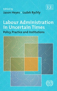 Enlarge image Cover: Labour Administration in Uncertain Times - Edward Elgar Publishing