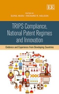 Cover: TRIPS Compliance, National Patent Regimes and Innovation - Edward Elgar Publishing