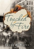 Cover: Touched by Fire - Tundra Books