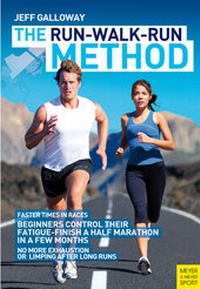 Enlarge image Cover: The Run-Walk-Run Method - Meyer & Meyer Sport (UK) Ltd