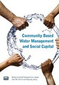 Enlarge image Cover: Community Based Water Management and Social Capital - IWA Publishing