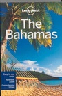 Cover: Lonely Planet the Bahamas - Lonely Planet Publications