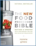 Cover: The New Food Processor Bible - Whitecap Books Ltd