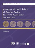 Cover: Assessing Microbial Safety of Drinking Water - IWA Publishing