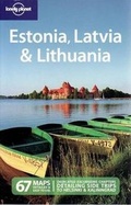 Cover: Estonia, Latvia and Lithuania - Lonely Planet Publications
