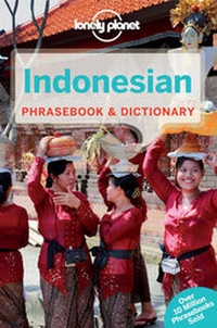 Abbildung von: Lonely Planet Indonesian Phrasebook & Dictionary - Lonely Planet Publications