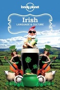 Cover: Lonely Planet Irish Language & Culture - Lonely Planet Publications
