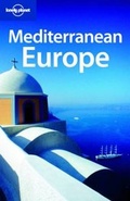 Cover: Mediterranean Europe - Lonely Planet Publications