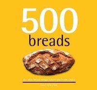 Enlarge image Cover: 500 Breads - New Holland Publishers