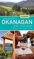 Cover: John Schreiner's Okanagan Wine Tour Guide - Whitecap Books
