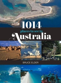 Abbildung von: 1014 Places to See in Australia - New Holland Publishers