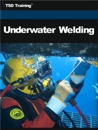 Enlarge image Cover: Underwater Welding - TSD Training