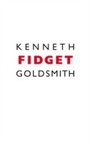 Cover: Fidget - Coach House Books