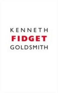 Enlarge image Cover: Fidget - Coach House Books