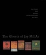 Cover: Ghosts of Jay MillAr - Coach House Books
