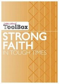 Enlarge image Cover: Small Group ToolBox - Strong Faith in Tough Times - CWR