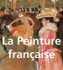 Cover: La Peinture fran&ccedil;aise - Confidential Concepts International - Parkstone