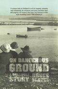 Cover: On Dangerous Ground - UWA Publishing