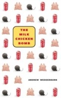 Cover: Milk Chicken Bomb - Coach House Books