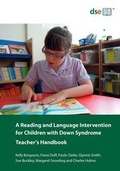 Cover: A Reading and Language Intervention for Children with Down Syndrome: Teacher's Handbook - Down Syndrome Education International