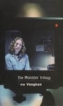 Cover: Monster Trilogy - Coach House Books