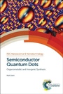 Cover: Semiconductor Quantum Dots - Royal Society of Chemistry